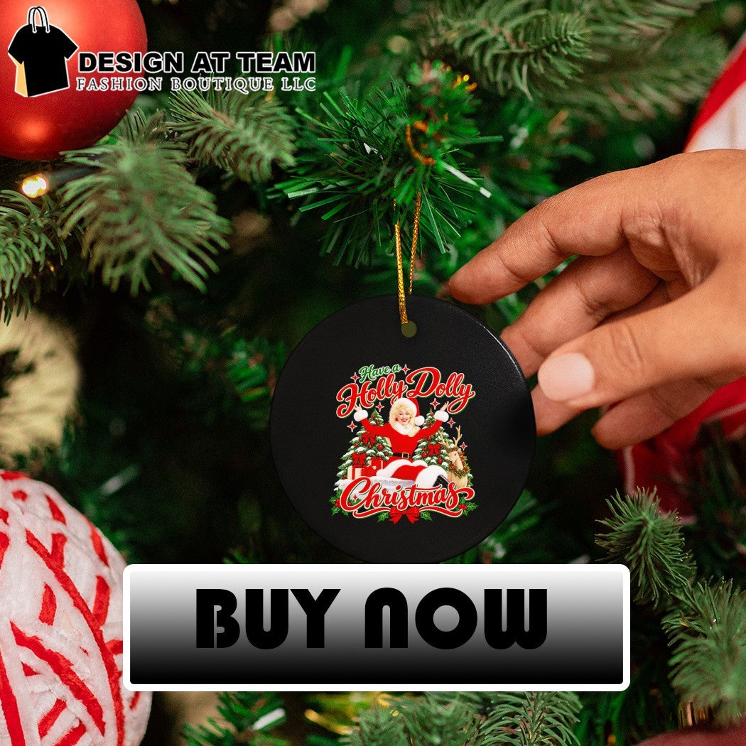 Have A Holly Dolly Christmas 2026 shirt