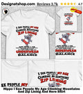 Hippo I See People My Age Climbing Mountains And Zip Lining And Here Shirt
