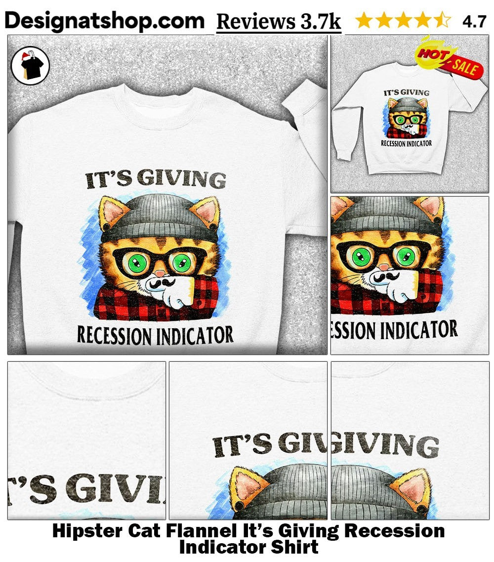Hipster Cat Flannel It’s Giving Recession Indicator Shirt