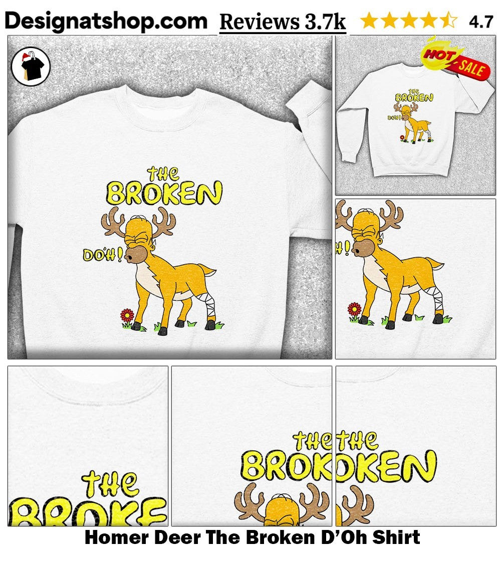 Homer Deer The Broken D’Oh Shirt
