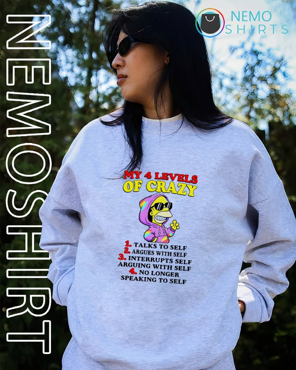Homer Simpson my 4 levels of crazy talk to self shirt