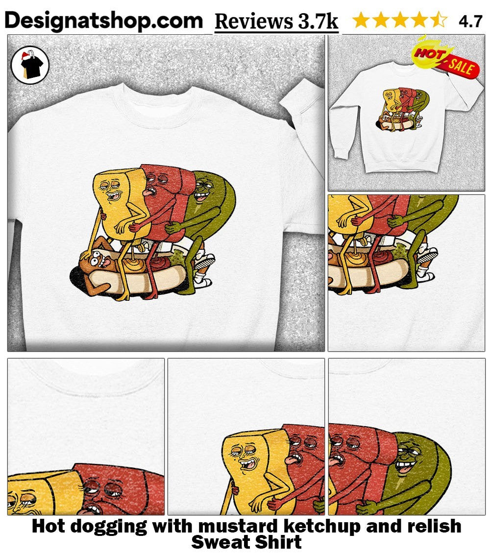 dogging with mustard ketchup and relish shirt