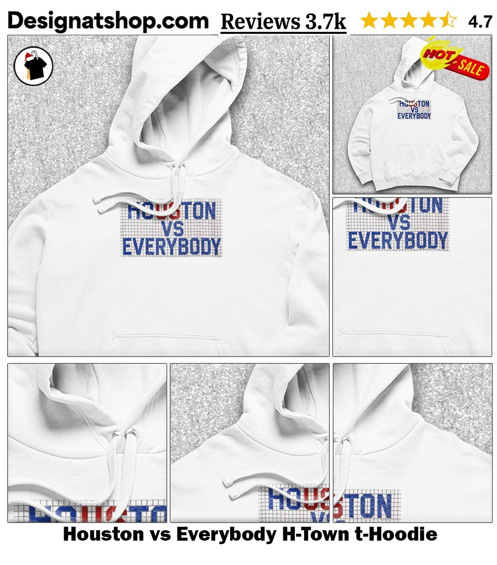 Houston vs Everybody H-Town t-shirt