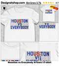 Houston vs Everybody H-Town t-shirt