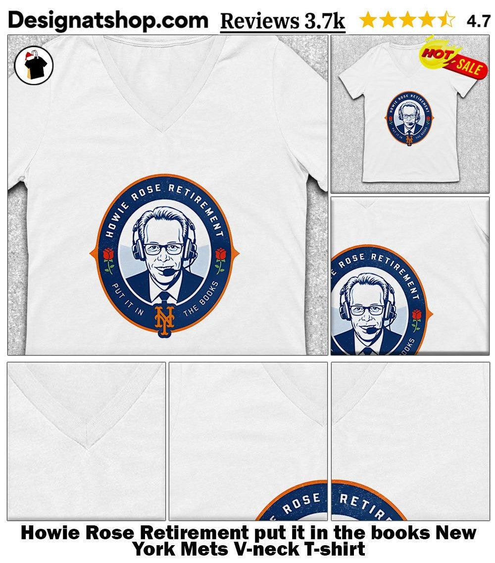 Howie Rose Retirement put it in the books New York Mets shirt