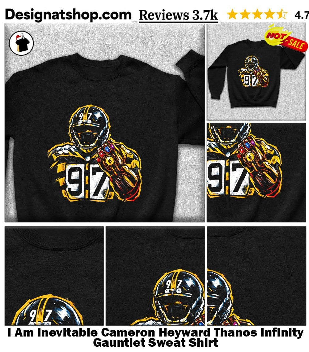 I Am Inevitable Cameron Heyward Thanos Infinity Gauntlet shirt