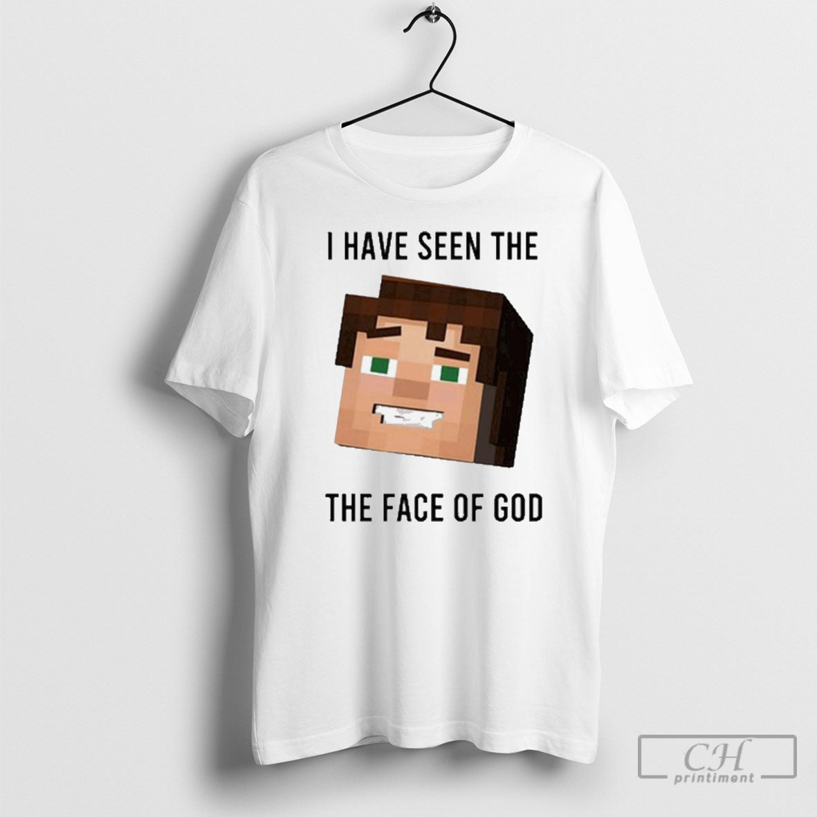 I Have Seen The The Face Of God Shirt Tee
