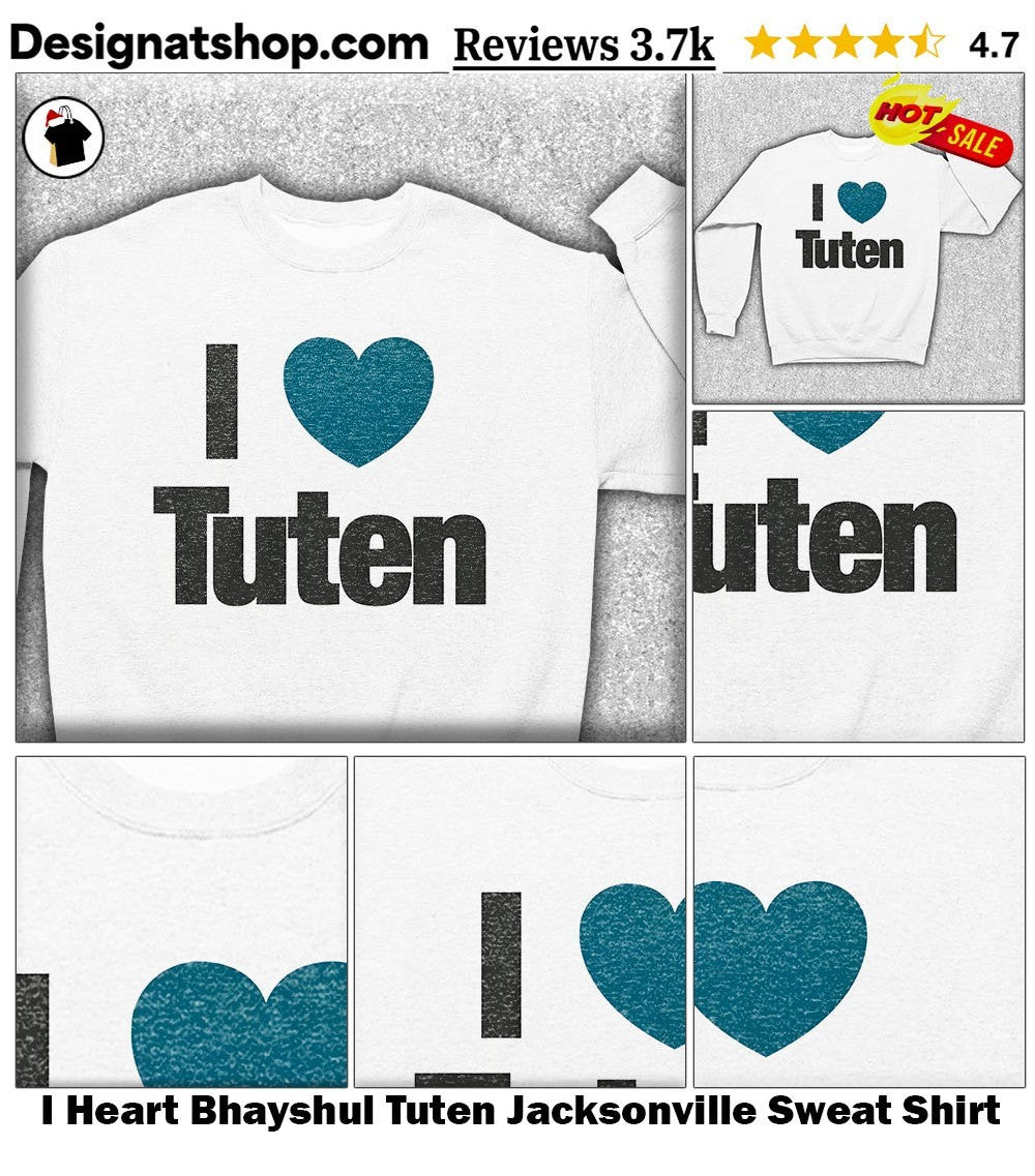 I Heart Bhayshul Tuten Jacksonville shirt