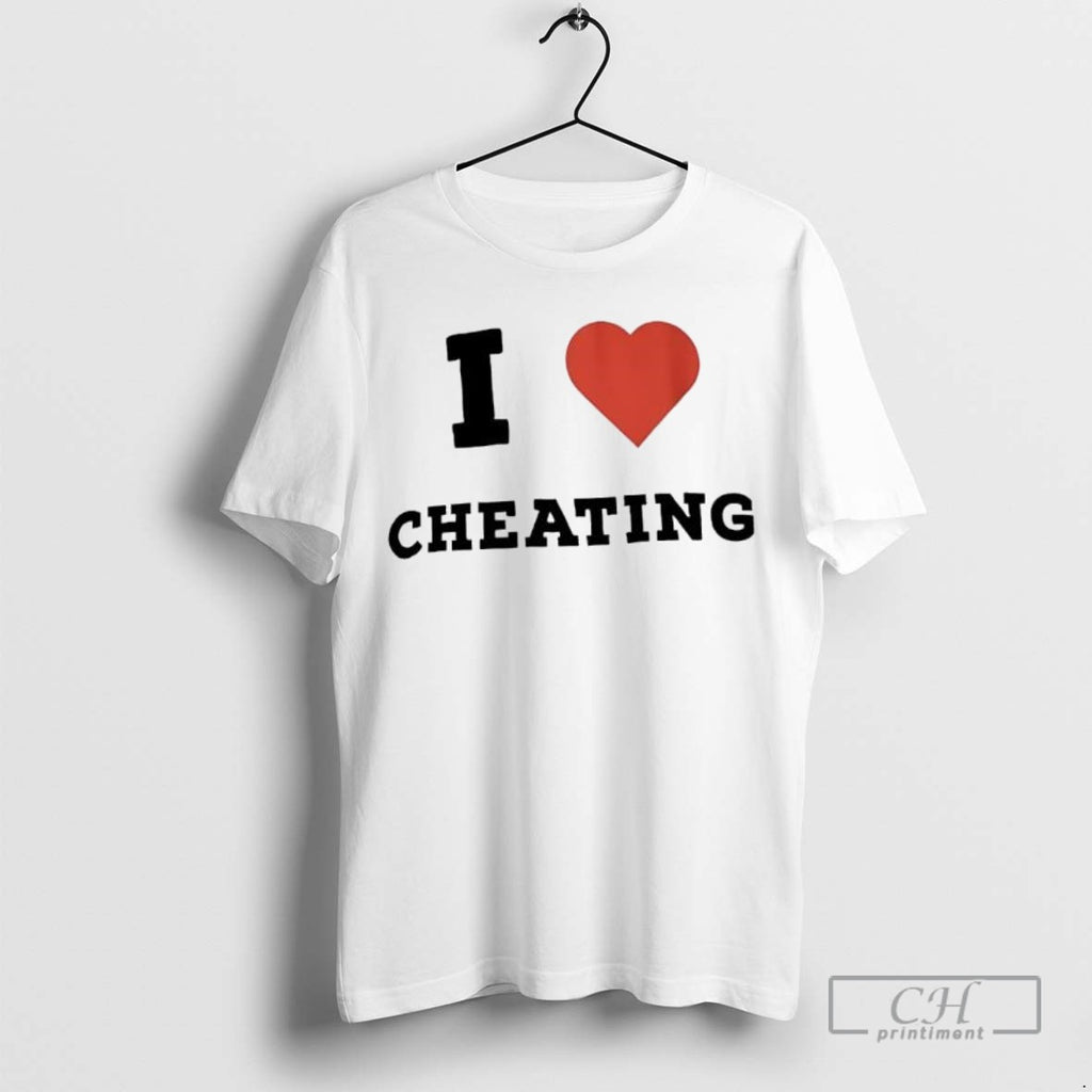 I Love Cheating Heart Ladies