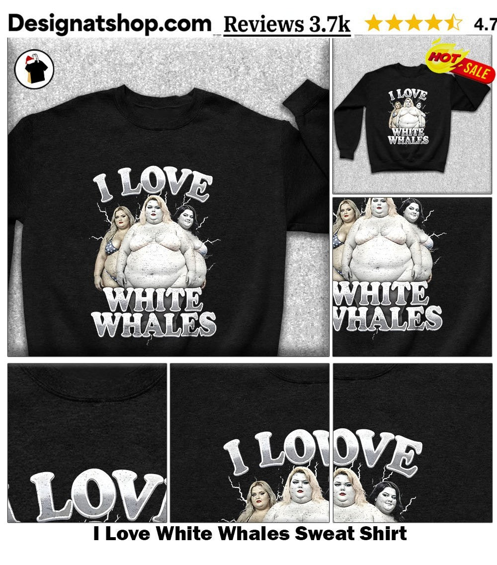 I Love White Whales shirt