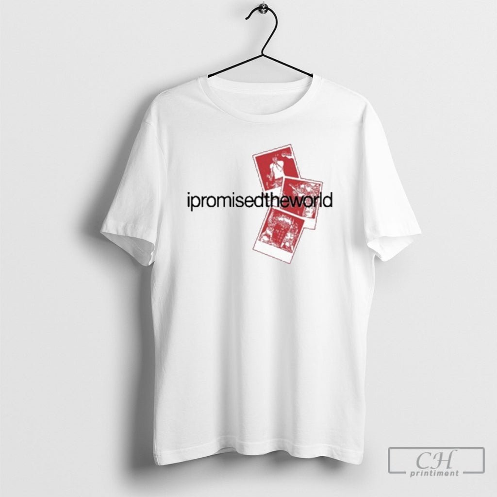 I Promised The World Polaroids T Shirt