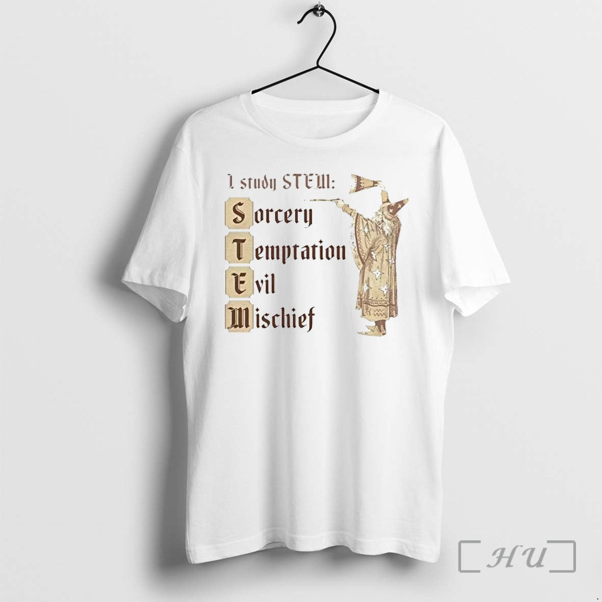 I Study Stem Wizard Sorcery Temptation Evil Mischief Tshirts Sweater Hoodie Jpg