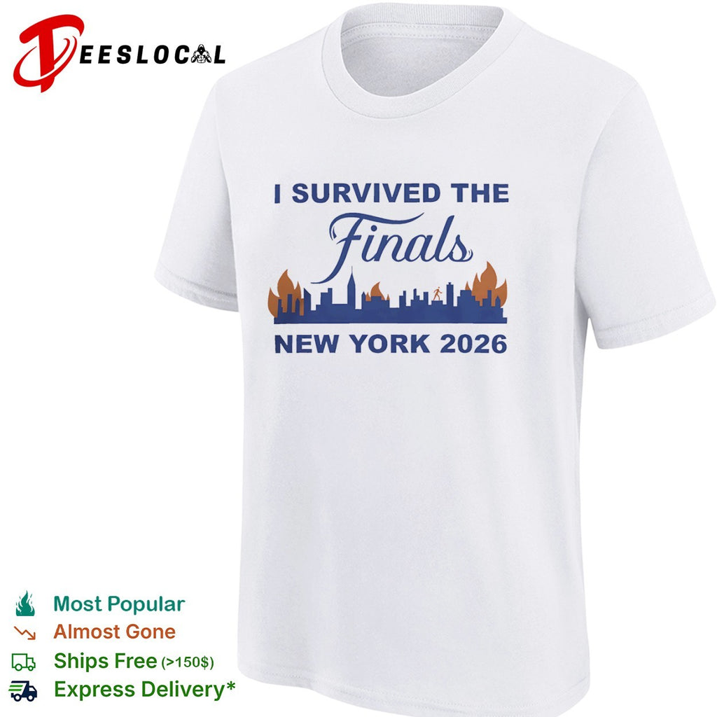 I Survived the Finals New York 2026 shirt