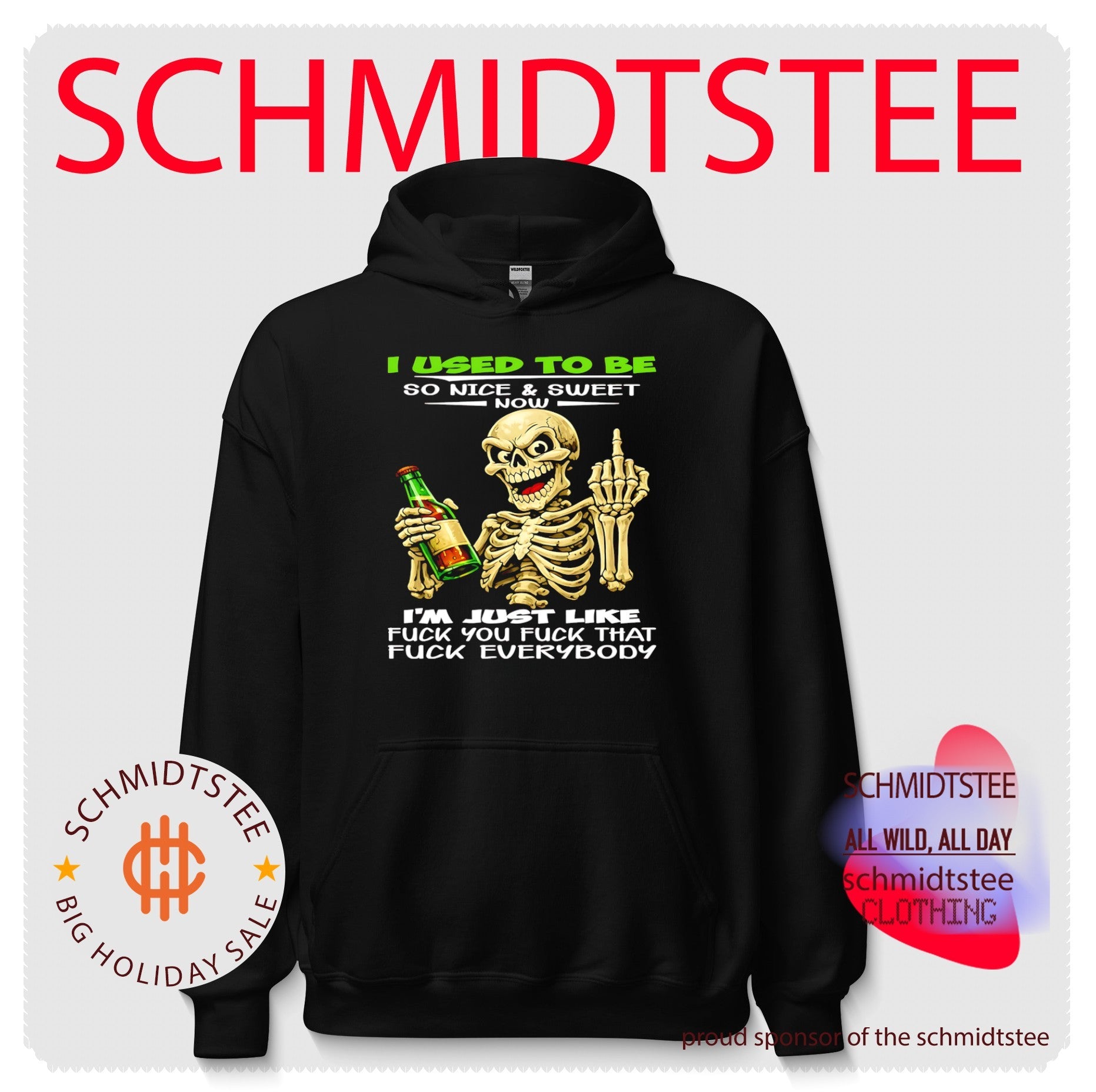 I Used to Be So Nice and Sweet Now I Am Just Like Fuck Everybody shirt