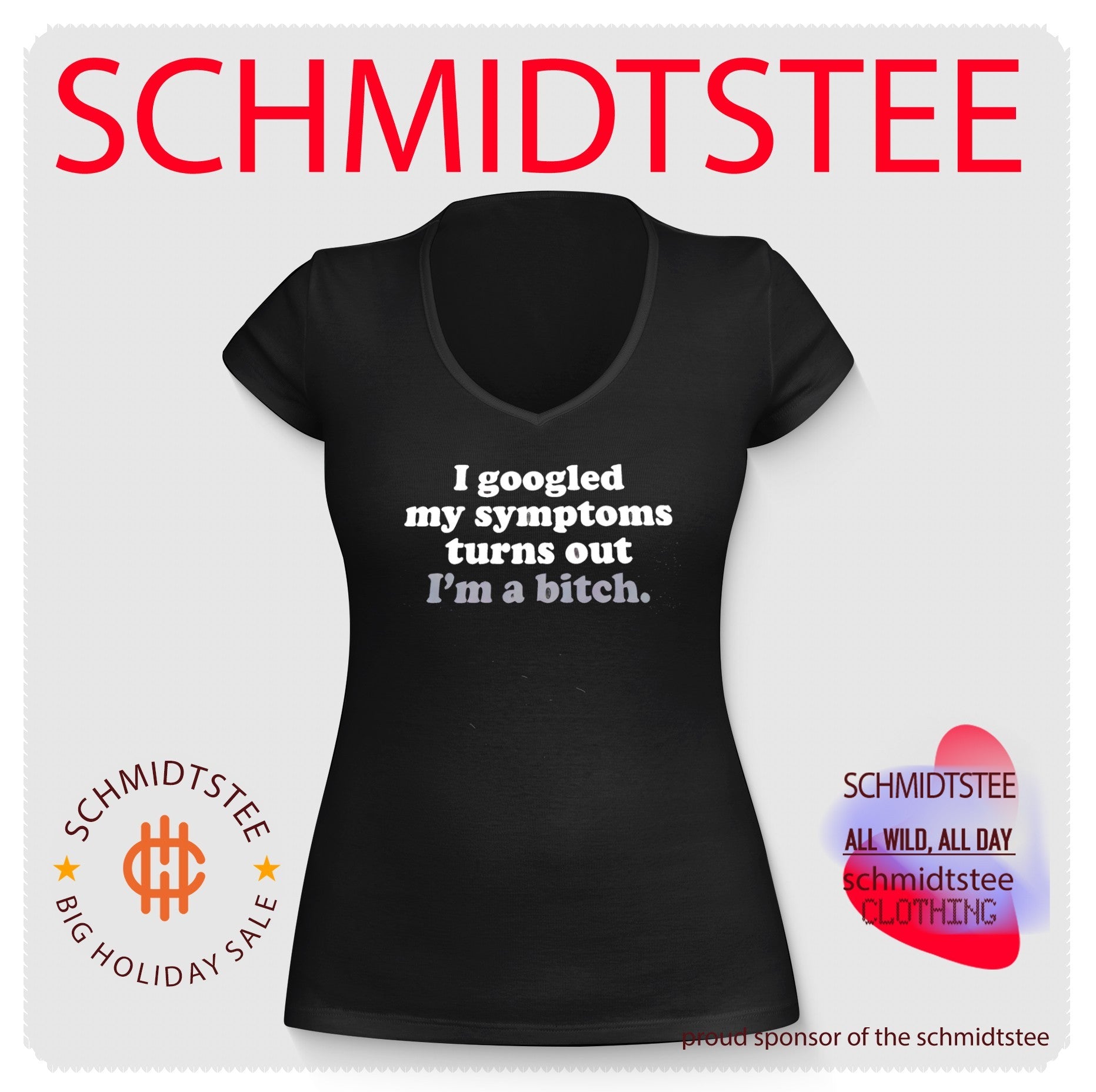 I googled my symptoms turns out I’m a bitch shirt