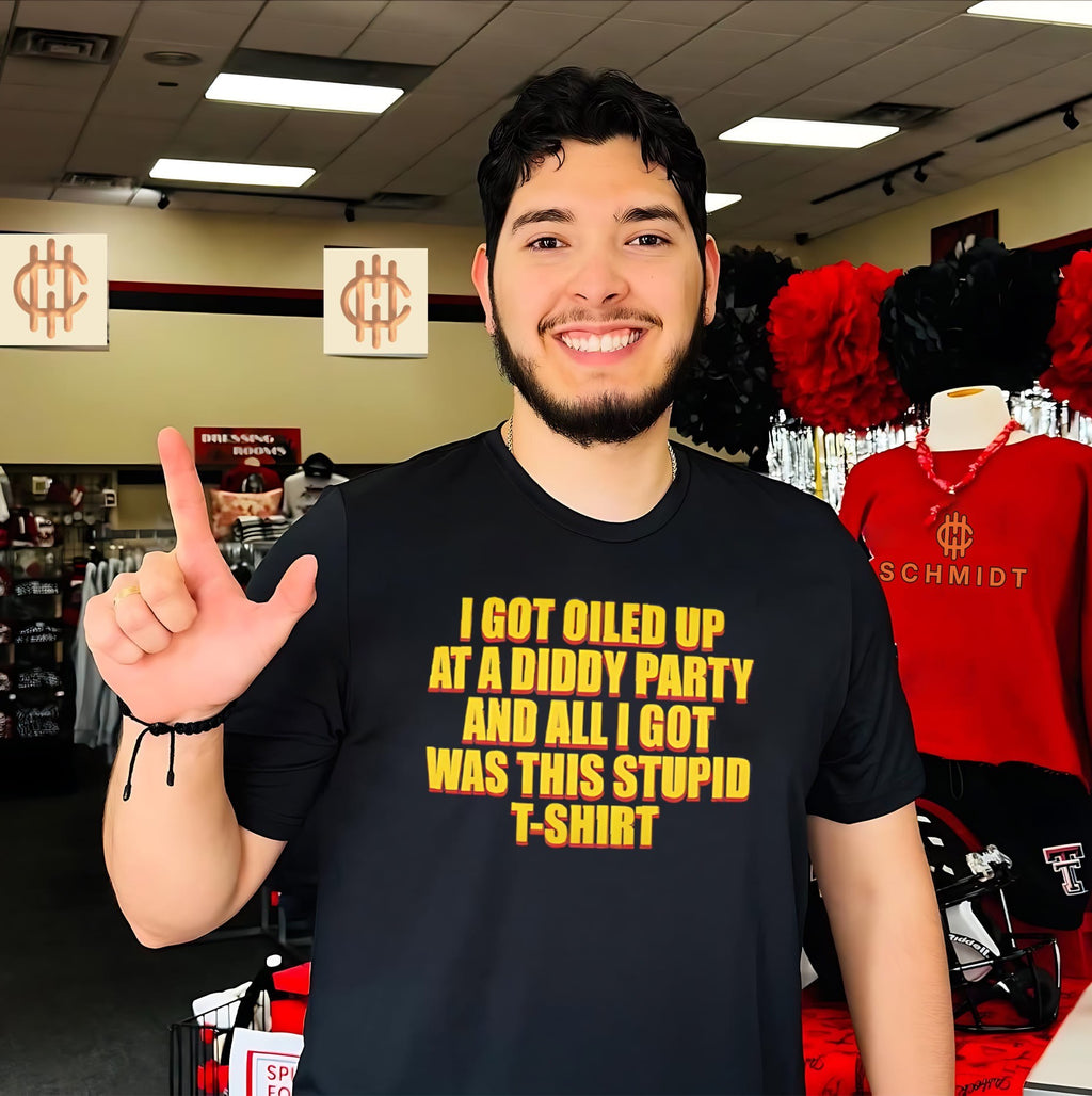 I got oiled up at a diddy party and all I got was this stupid t-shirt shirt