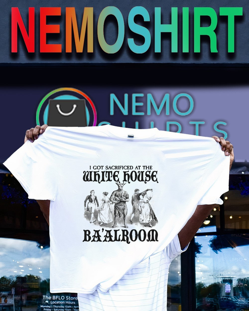 I got sacrificed at the white house ba’alroom shirt