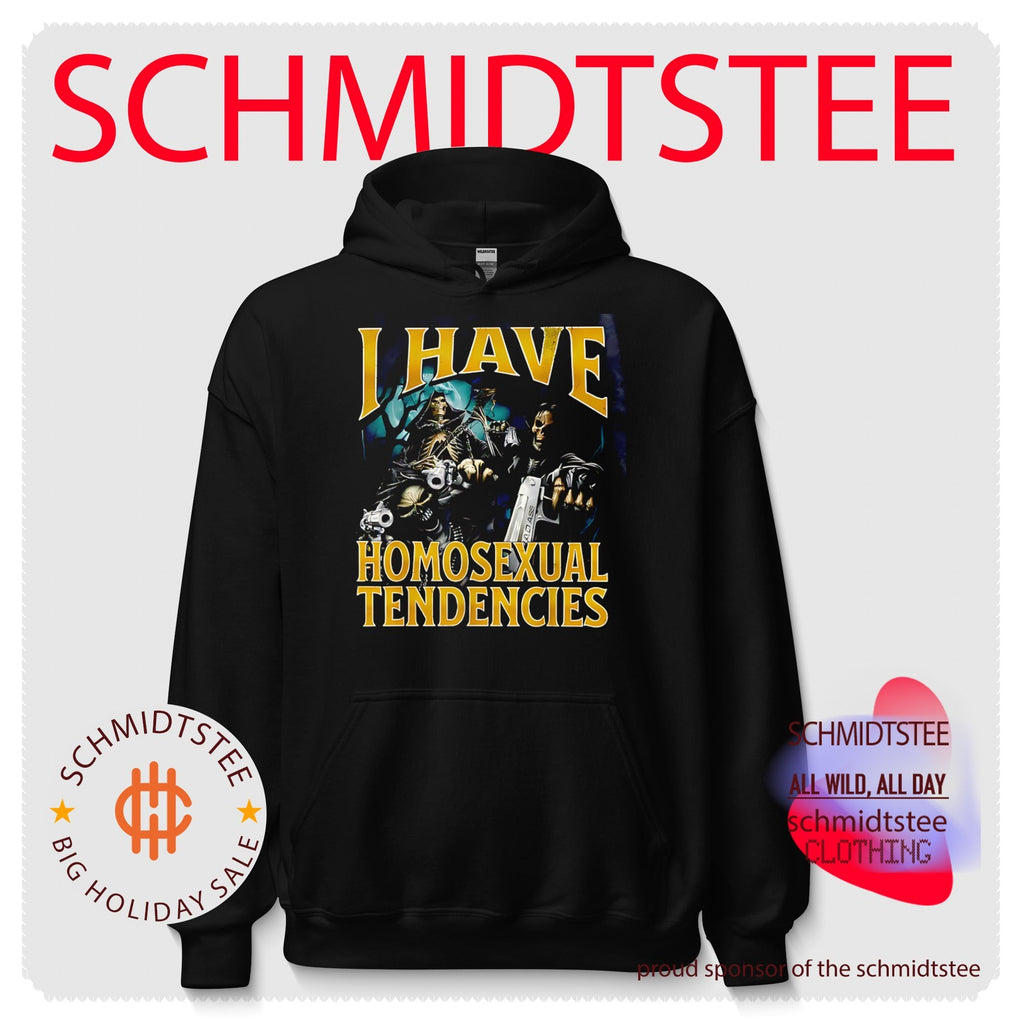 I have homosexual tendencies shirt