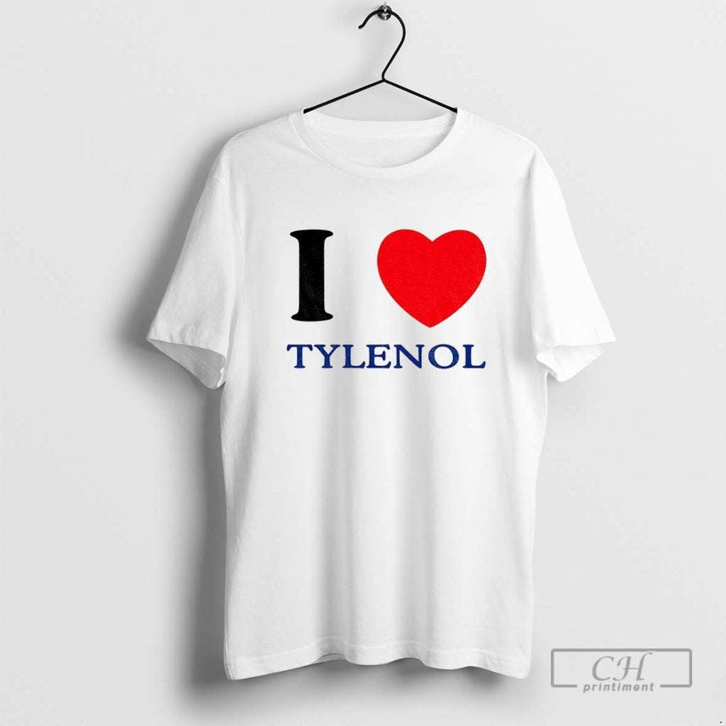 I Love Tylenol Trump