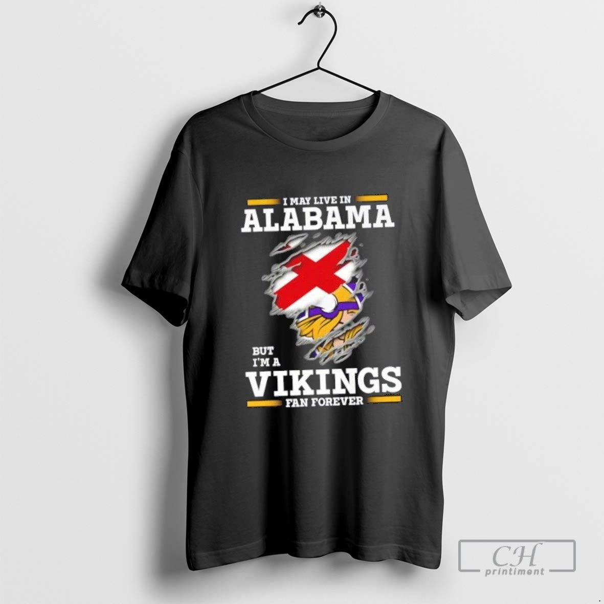 I May Live In Alabama But Im A Minnesota Vikings Fan Forever