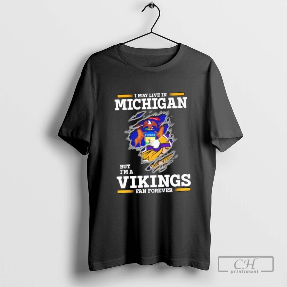 I May Live In Michigan But Im A Minnesota Vikings Fan Forever