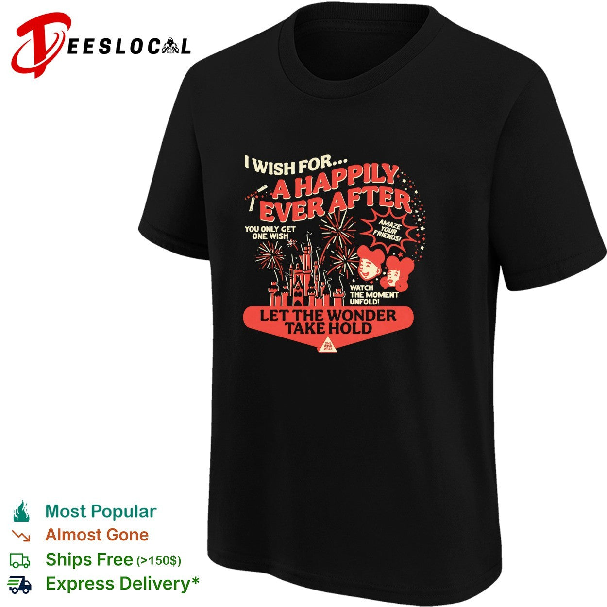 I wish for a happily ever after let the wonder take hold castle fireworks shirt