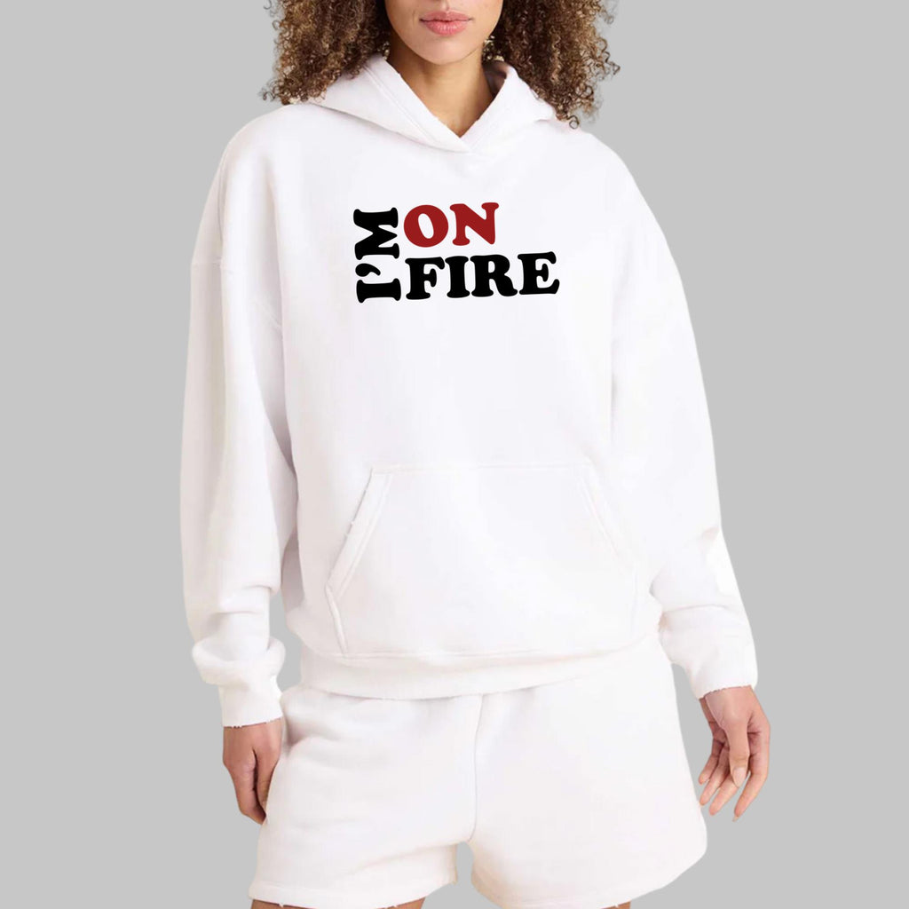I’m On Fire Shirt