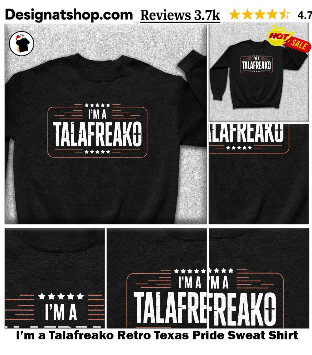 I’m a Talafreako Retro Texas Pride shirt