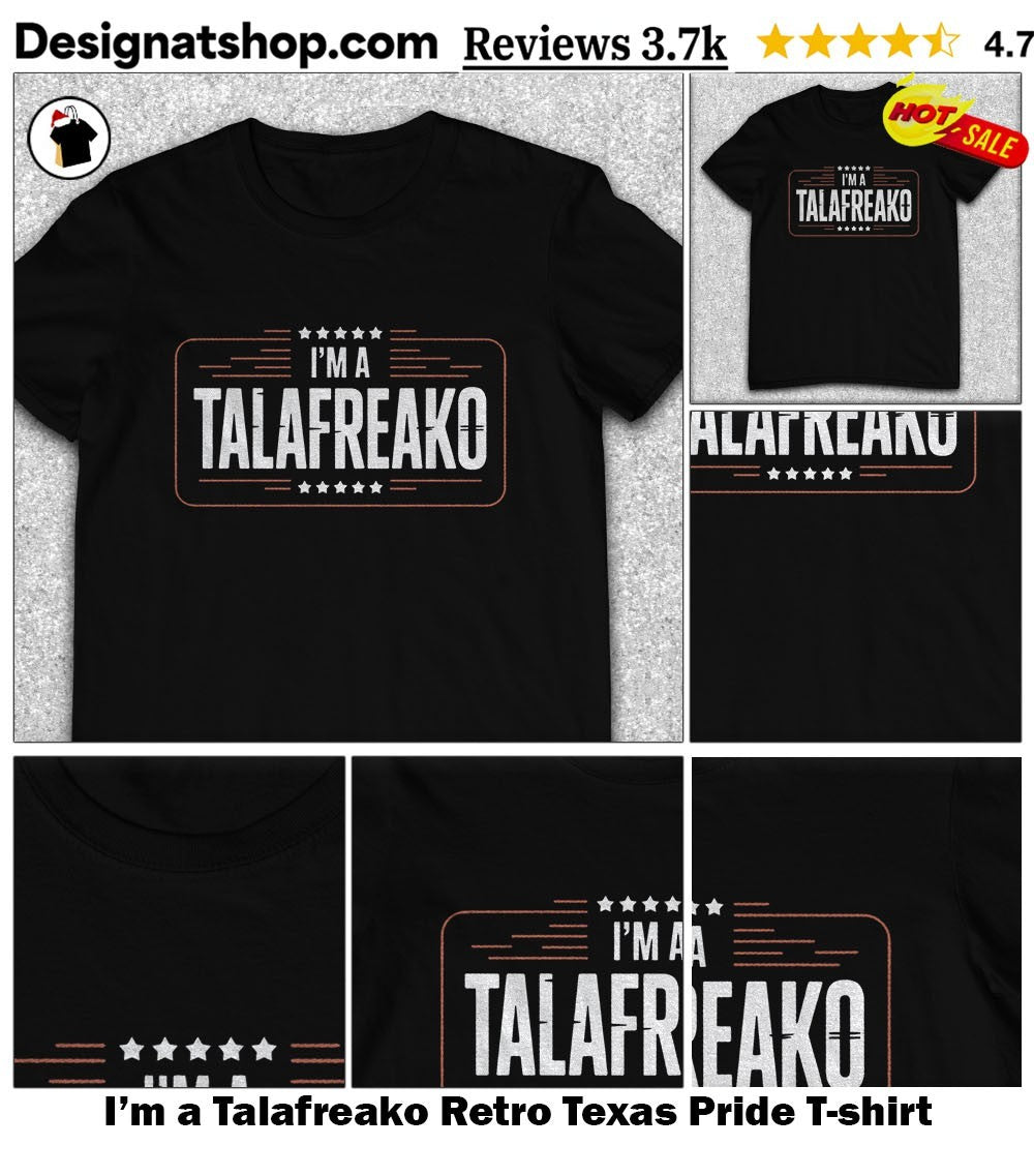 I’m a Talafreako Retro Texas Pride shirt
