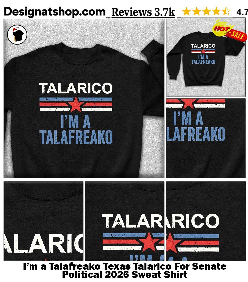 I’m a Talafreako Texas Talarico For Senate Political 2026 shirt