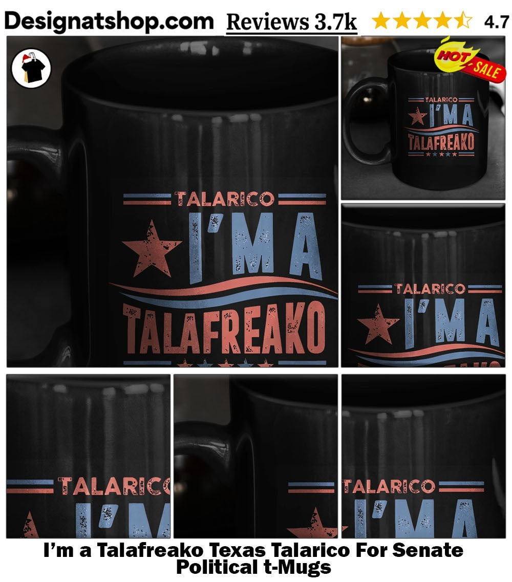I’m a Talafreako Texas Talarico For Senate Political t-shirt