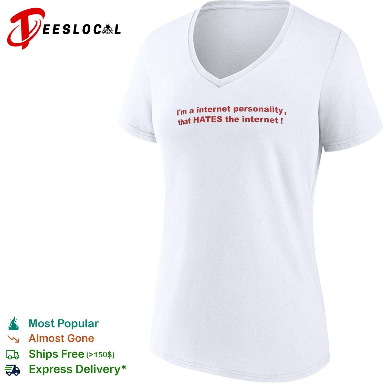 I’m a internet personality that HATES the internet shirt