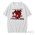 Im Not Just Tired Im Dragon Ass Tshirts Sweater Hoodie Jpg