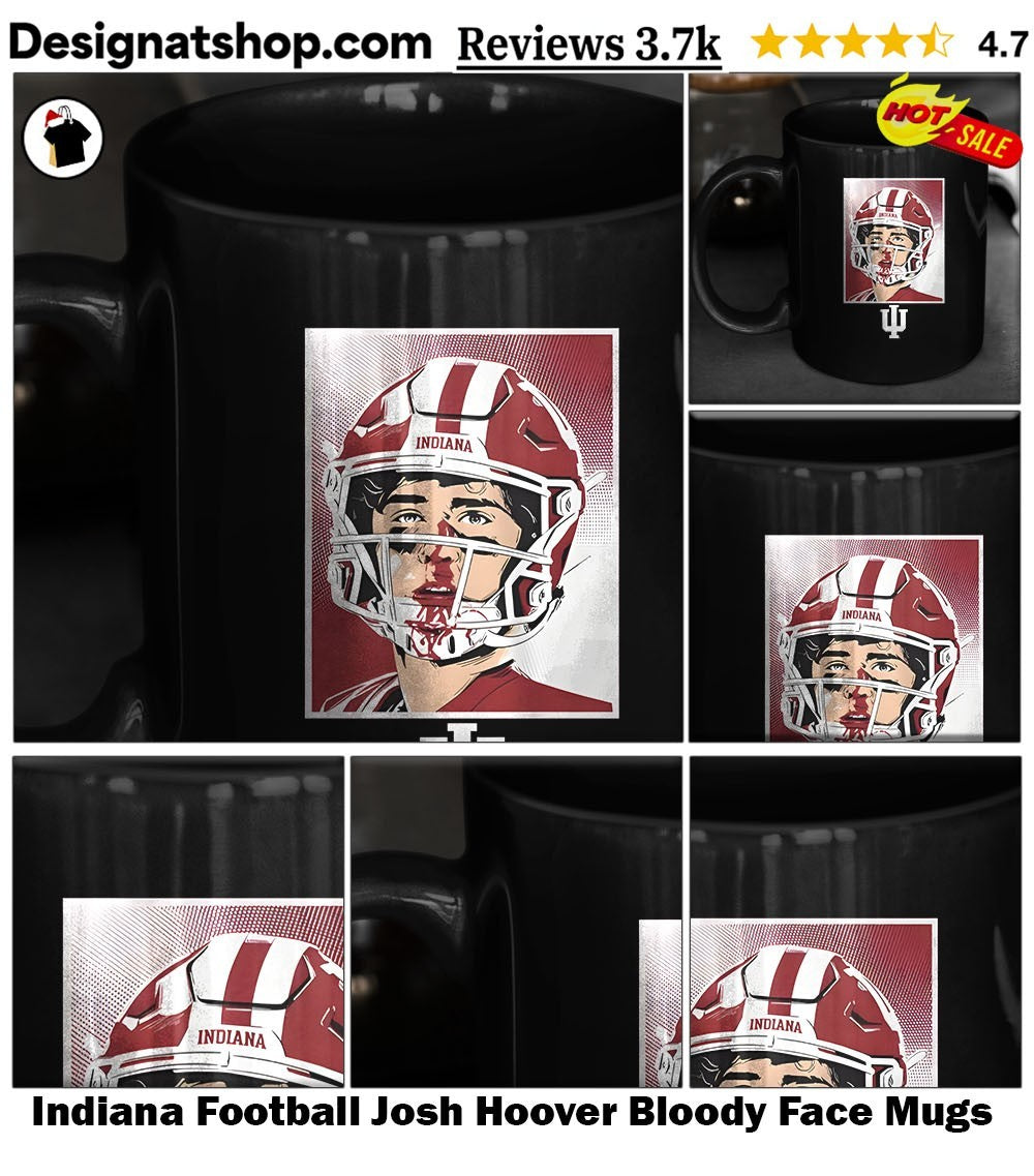 Indiana Football Josh Hoover Bloody Face shirt