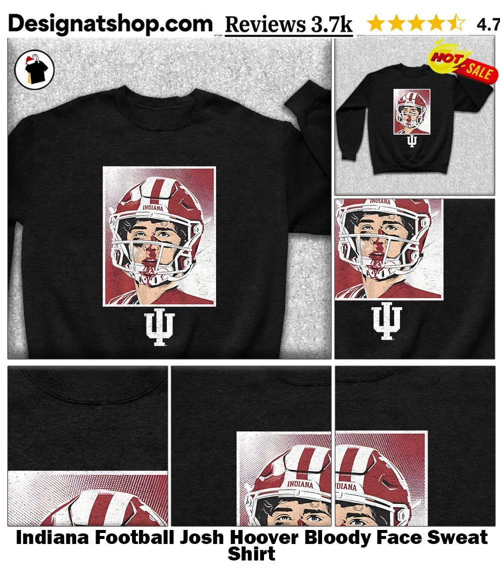 Indiana Football Josh Hoover Bloody Face shirt