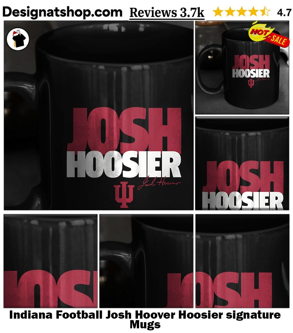 Indiana Football Josh Hoover Hoosier signature shirt