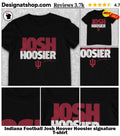 Indiana Football Josh Hoover Hoosier signature shirt