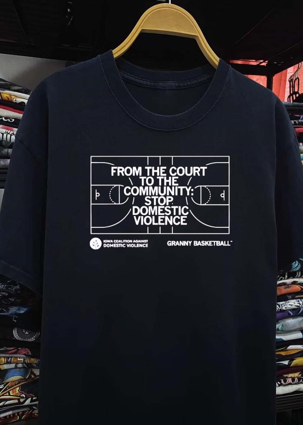 Iowa Coalition Against Domestic Violence From the Court to the Community Stop Domestic Violence Granny Basketball T-Shirt