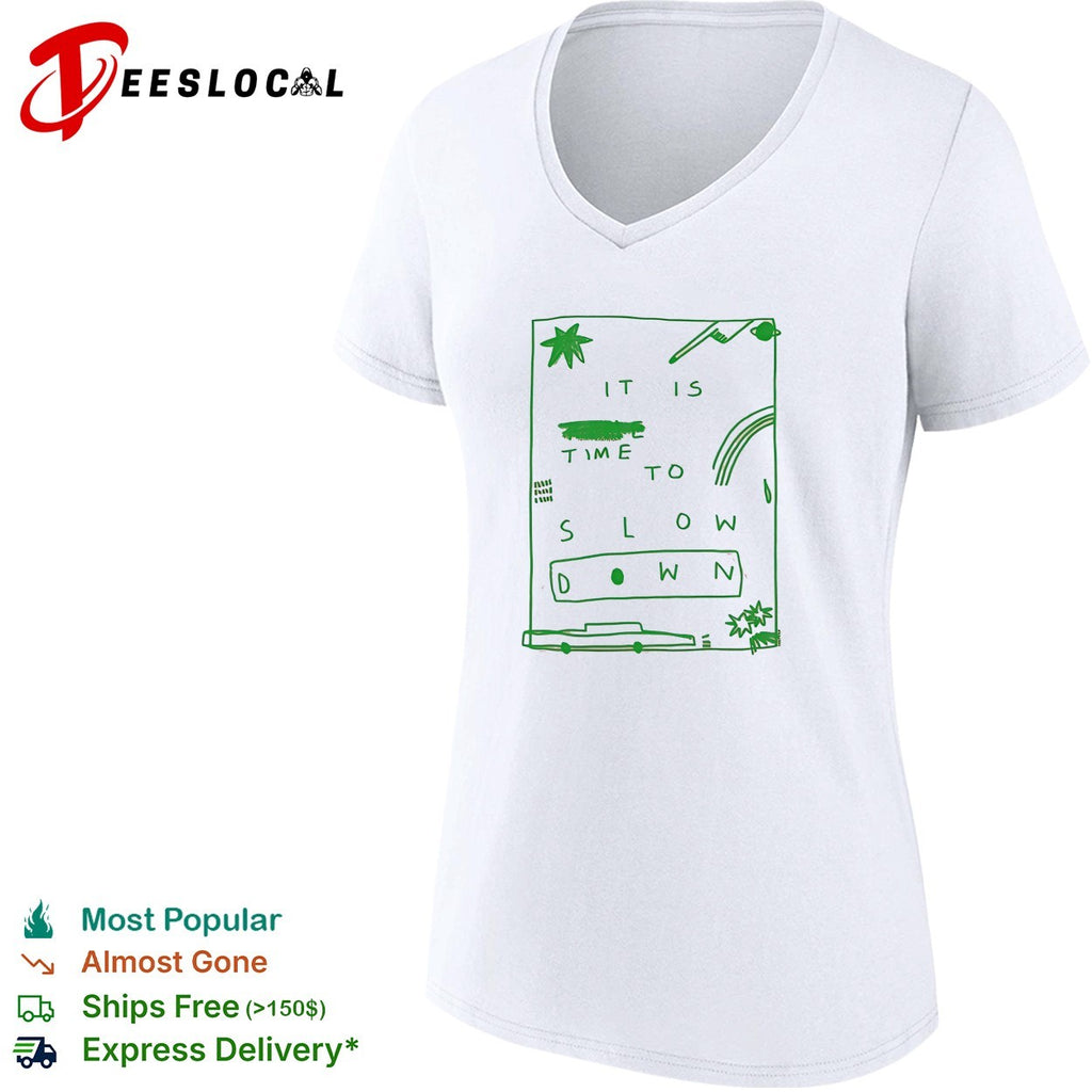 It is time to slow down doodle shirt