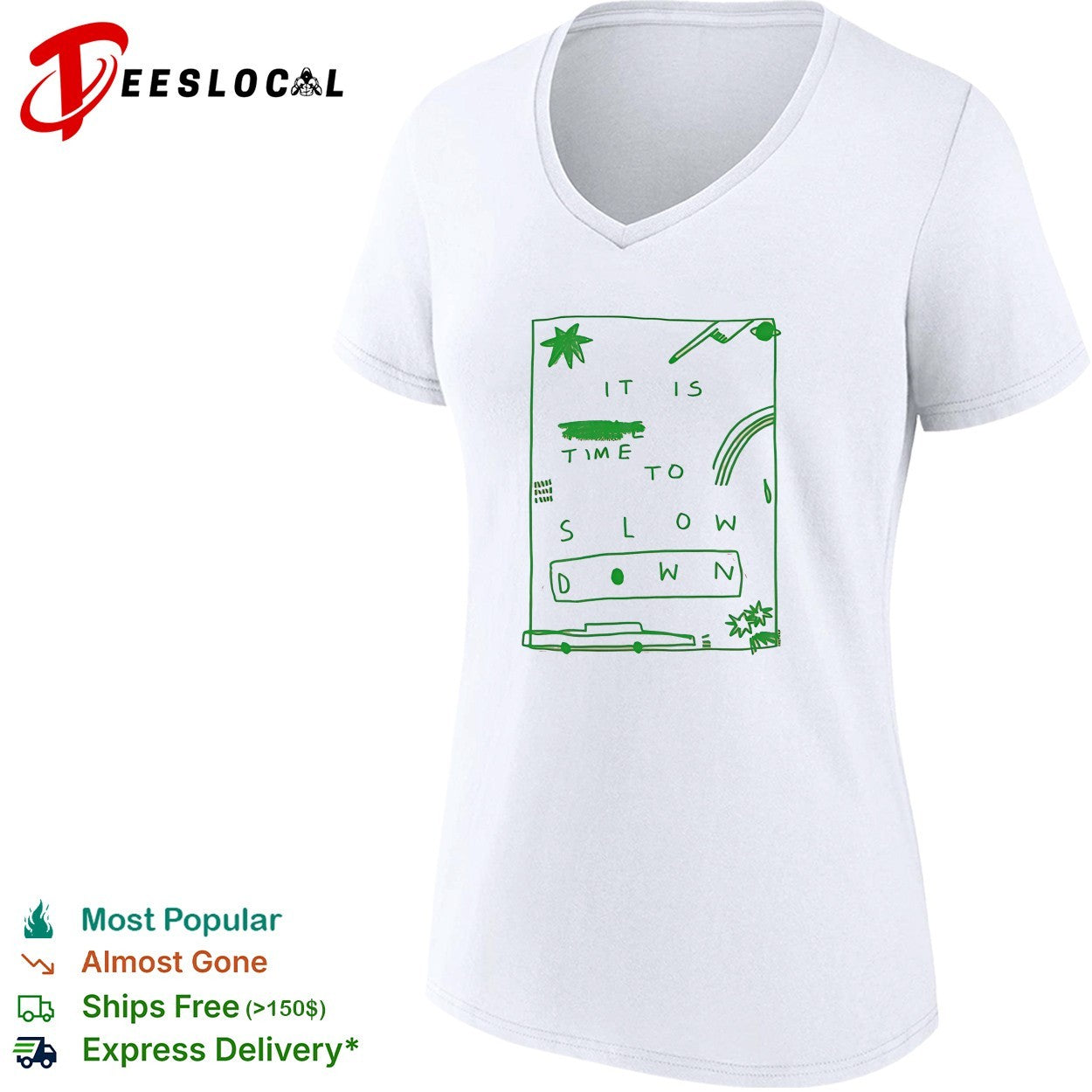 It is time to slow down doodle shirt