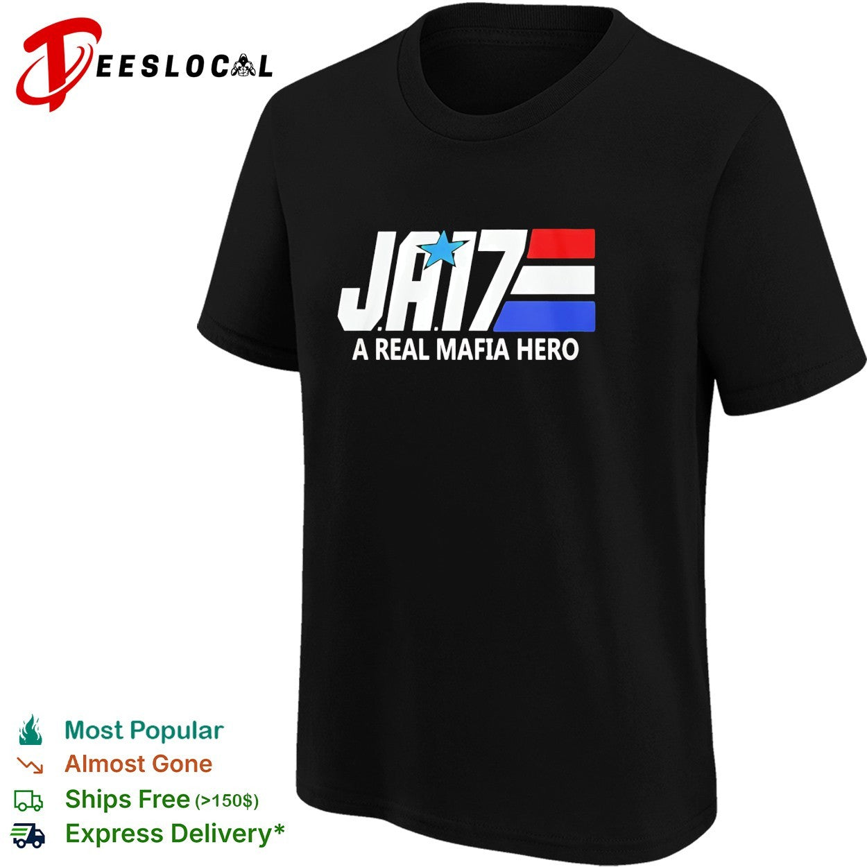 JA17 a real mafia hero flag retro shirt