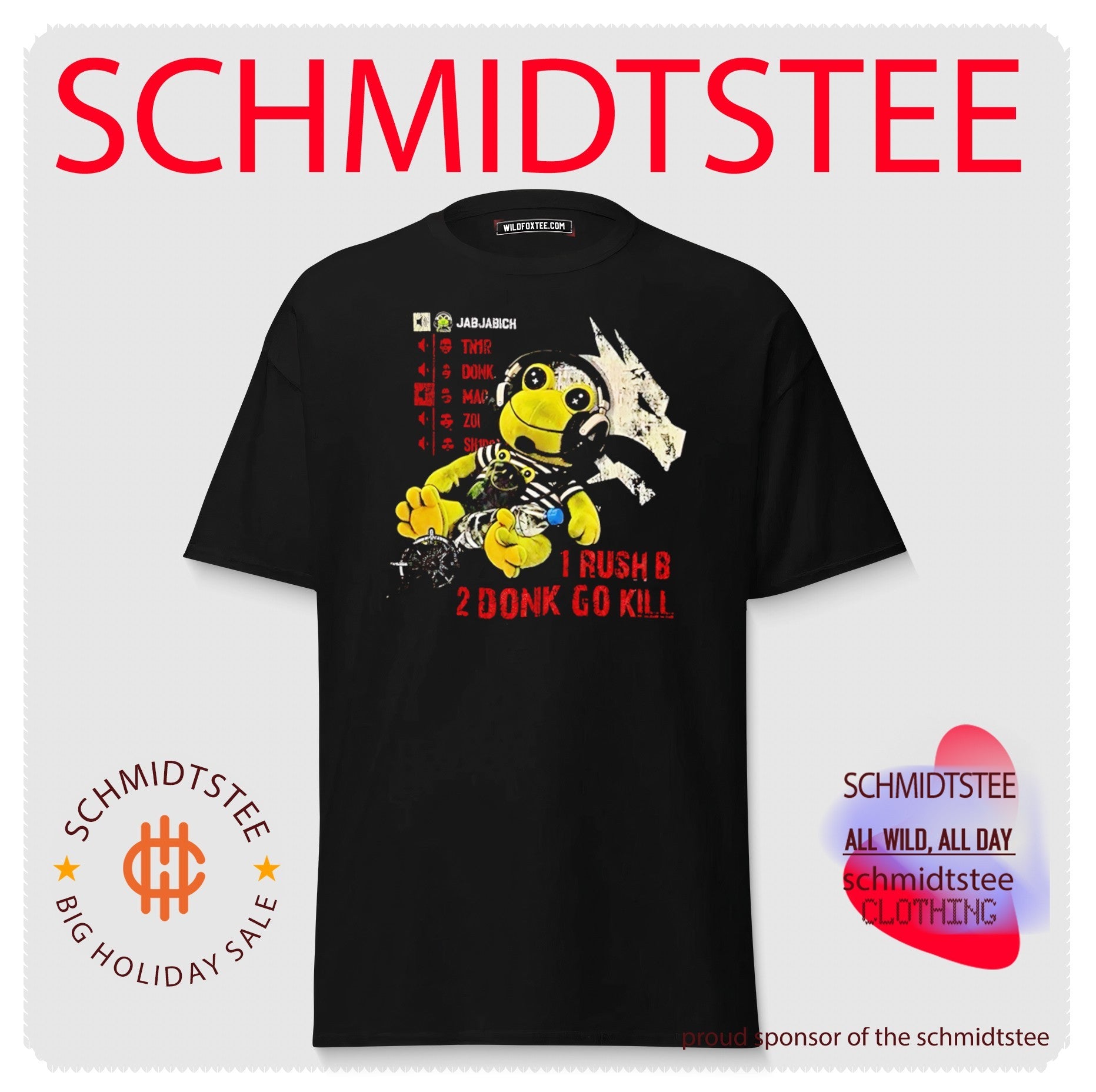 Jabjabich 1 Rush B 2 Donk Go Kill Counter-Strike shirt