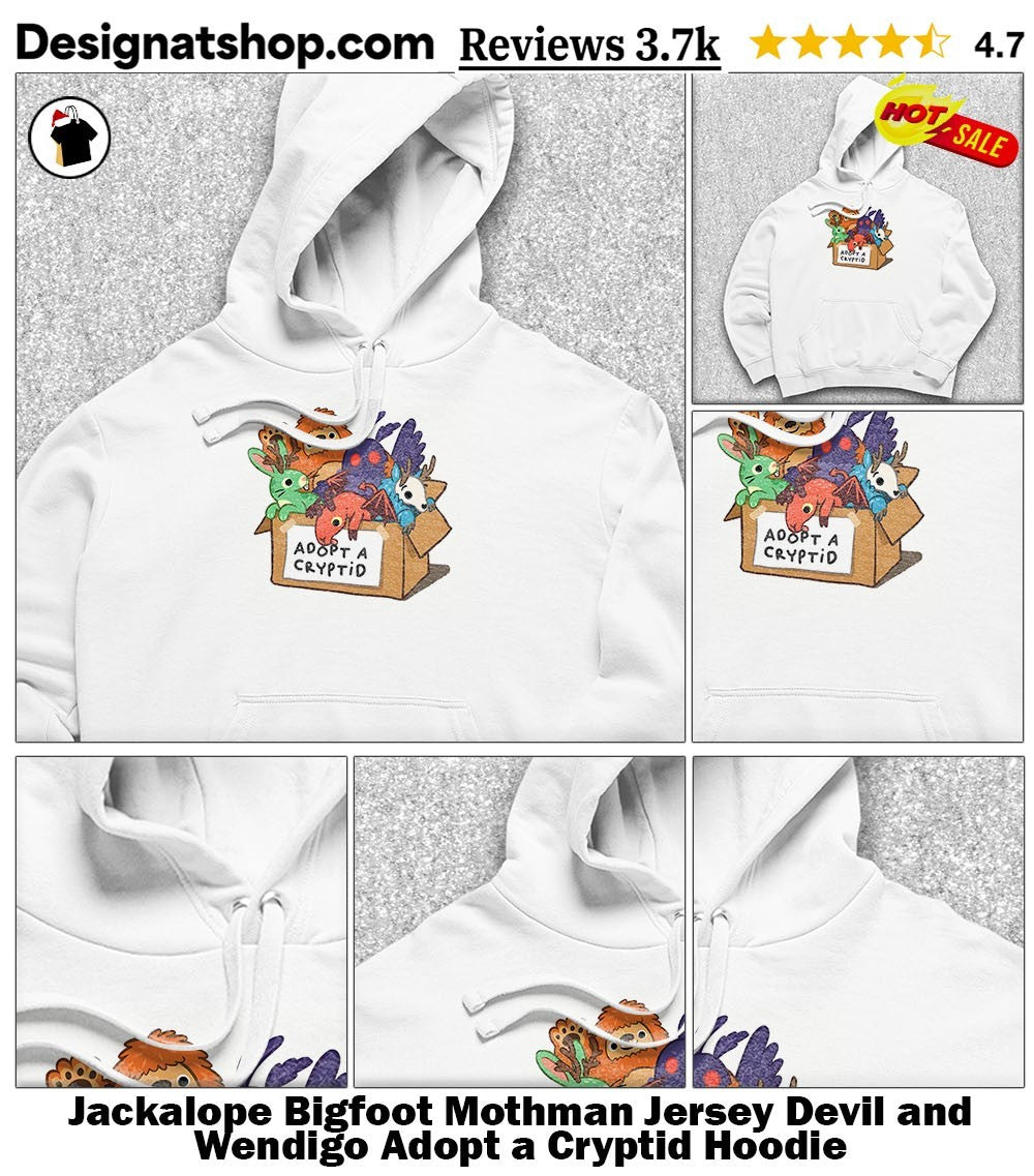 Jackalope Bigfoot Mothman Jersey Devil and Wendigo Adopt a Cryptid shirt