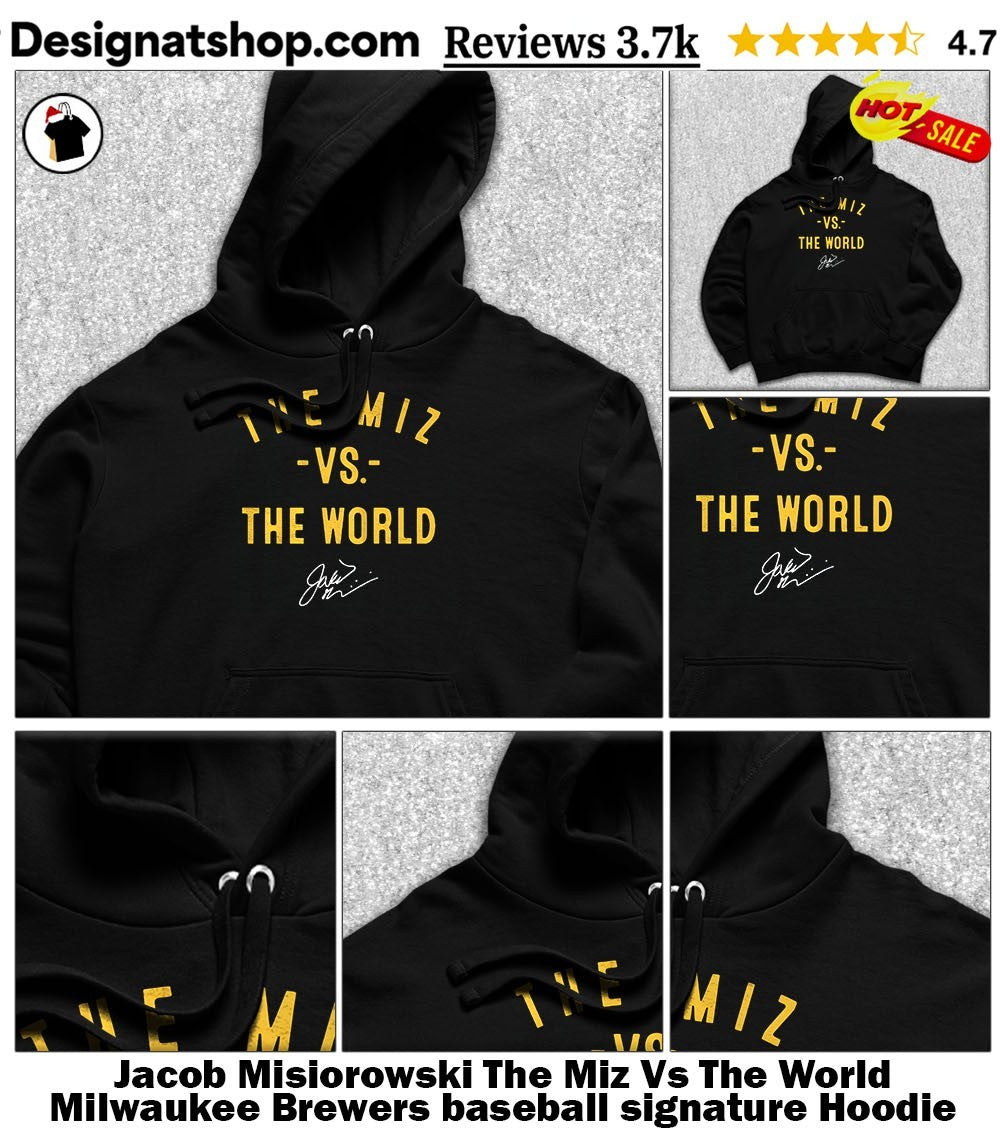 Jacob Misiorowski The Miz Vs The World Milwaukee Brewers baseball signature shirt