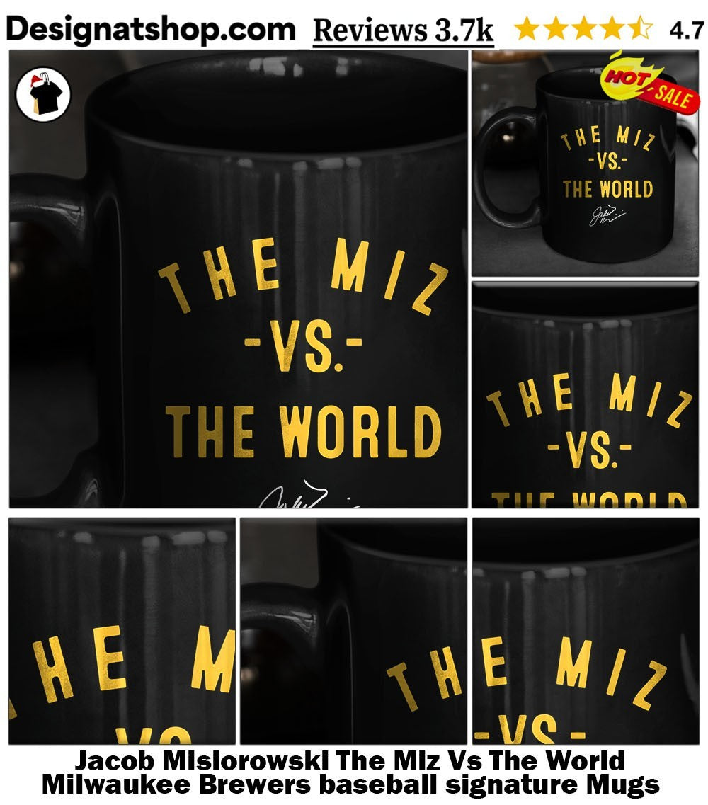 Jacob Misiorowski The Miz Vs The World Milwaukee Brewers baseball signature shirt