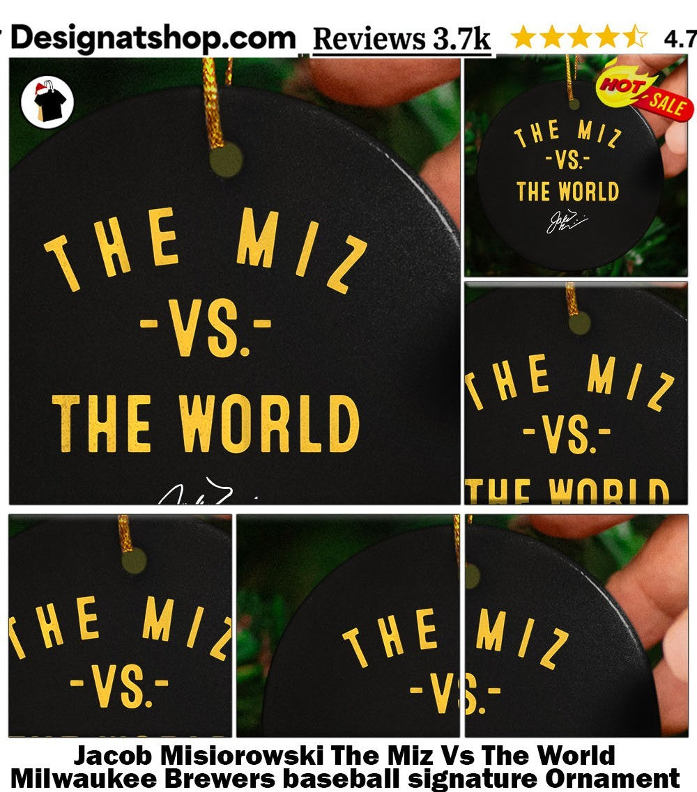 Jacob Misiorowski The Miz Vs The World Milwaukee Brewers baseball signature shirt