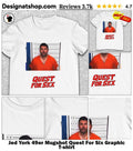 Jed York 49er Mugshot Quest For Six Graphic shirt