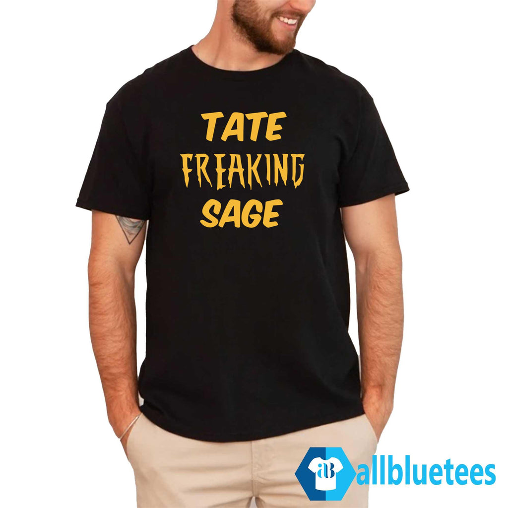Jeff Paul Tate Freaking Sage Shirt