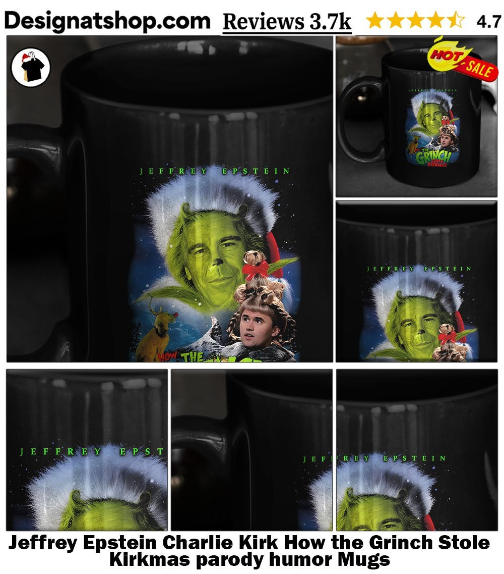Jeffrey Epstein Charlie Kirk How the Grinch Stole Kirkmas parody humor shirt