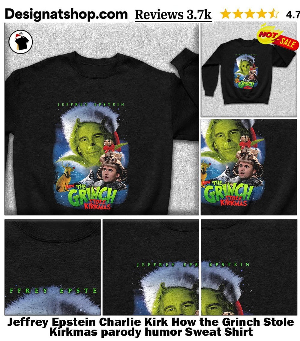 Jeffrey Epstein Charlie Kirk How the Grinch Stole Kirkmas parody humor shirt